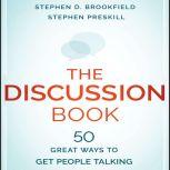 The Discussion Book The Discussion Book, Stephen D. Brookfield