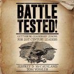 Battle Tested!, Jeffrey D. McCausland