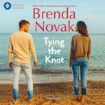 Tying the Knot, Brenda Novak