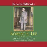 Robert E. Lee, Emory Thomas