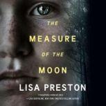 The Measure of the Moon, Lisa Preston