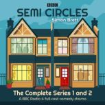 Semi Circles The Complete Series 1 a..., Simon Brett