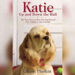 Katie Up and Down the Hall, Glenn Plaskin