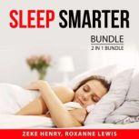Sleep Smarter Bundle, 2 in 1 Bundle ..., Zeke Henry