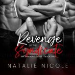 Revenge of the Syndicate, Natalie Nicole