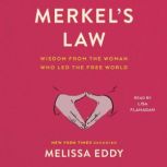 Merkels Law, Melissa Eddy