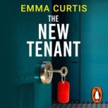 The New Tenant, Emma Curtis