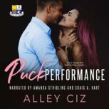 Puck Performance, Alley Ciz