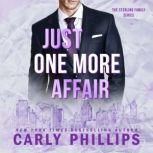 Just One More Affair, Carly Phillips