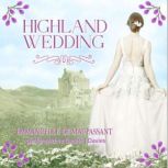 Highland Wedding, Emmanuelle de Maupassant