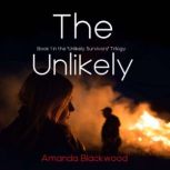 The Unlikely, Amanda Blackwood