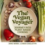 The Vegan Voyager, Jane Wark