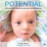 Potential, Dr. Denis McBrinn