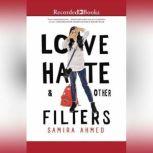 Love, Hate  Other Filters, Samira Ahmed