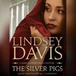 The Silver Pigs, Lindsey Davis
