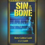 Sin And Bone, J.J. Lamb