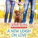 A New Leash on Love, Debbie Burns