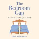 The Bedroom Gap, Maria Sophocles