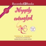 Nappily Entangled, Trisha R. Thomas
