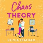 Chaos Theory, Sylvia Leatham