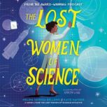 The Lost Women of Science, Melina Gerosa Bellows