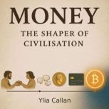 Money, Ylia Callan