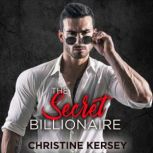The Secret Billionaire, Christine Kersey