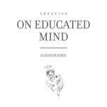 On Educated Mind, Alexandr Korol