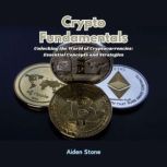 Crypto Fundamentals, Aiden Stone