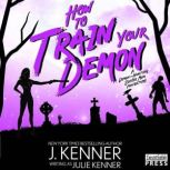 How to Train Your Demon, Julie Kenner