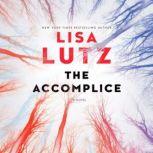 The Accomplice, Lisa Lutz