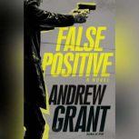 False Positive, Andrew Grant