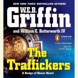 The Traffickers, W.E.B. Griffin
