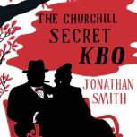 The Churchill Secret KBO, Jonathan Smith