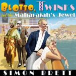 Blotto, Twinks and the Maharajahs Je..., Simon Brett