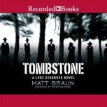Tombstone, Matt Braun