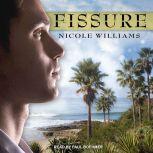 Fissure, Nicole Williams