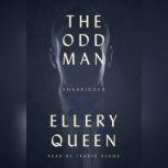 The Odd Man, Ellery Queen