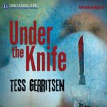 Under the Knife, Tess Gerritsen