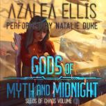 Gods of Myth and Midnight, Azalea Ellis