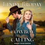 The Cowboy Who Came Calling, Linda Broday
