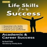 Life Skills for Success Academic  C..., David Tobin
