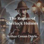 The Return of Sherlock Holmes, Arthur Conan Doyle