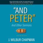 And Peter, J. Wilbur Chapman