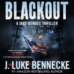 Blackout, J. Luke Bennecke
