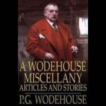 A Wodehouse Miscellany, P. G. Wodehouse