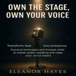 Own The Stage, Own Your Voice, Chloe Henderson