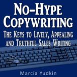 NoHype Copywriting, Marcia Yudkin