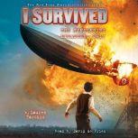 I Survived the Hindenburg Disaster, 1..., Lauren Tarshis