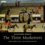 The Three Musketeers, Alexandre Dumas